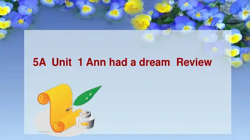 Unit1AnnhadadreamReview(课件)北师大版(一起)英语五年级上册