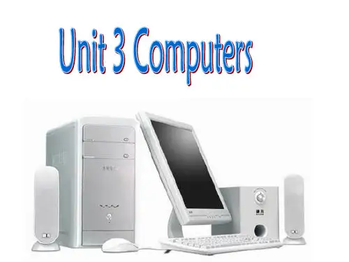 人教版高中英语 必修二 Unit3 《Computers Reading》 课件 (共21张PPT)