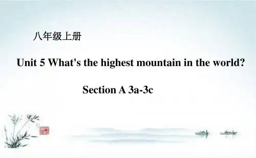 鲁教版(五四学制)八年级上册英语Unit 5 What s the highest mountain in the world   Section A(3a-3