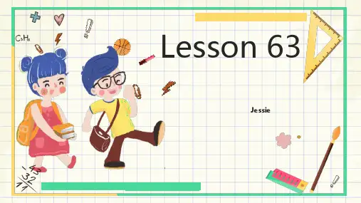 新概念英语第二册课件Lesson63