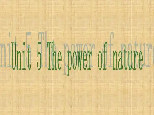 高三第一轮复习选修6-Unit-5-The-power-of-nature
