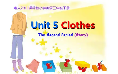 三年级下册英语课件-Unit 5 Clothes  粤人版(开心英语)(共32张PPT)