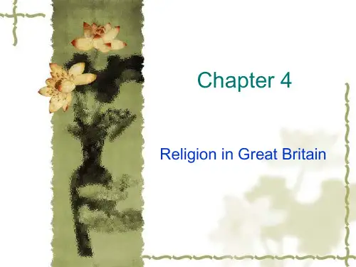 Chapter 4 Religion in Britain  Contemporary British Culture and Society 英国社会与文化 教学课件