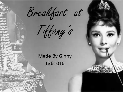 Breakfast at Tiffany's 蒂凡尼的早餐英文介绍