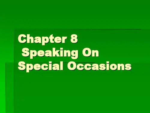 英语演讲选修课chapter 8 Special