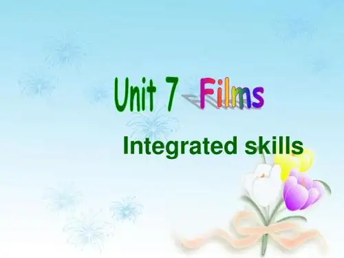 牛津译林版九年级英语上册 Unit 7 Films Integrated skills课件