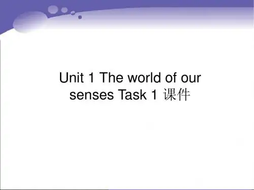 译林牛津版高中英语必修3课件 Unit 1 The world of our senses Task 1 课件