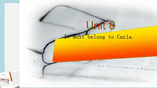 人教版九年级英语全一册unit8课件It_must_belong_to_Carla课件ppt课件