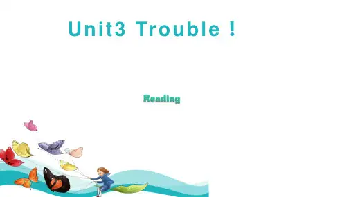 Unit 3 Period 3：Reading(课件)-八年级英语上册(牛津上海版)