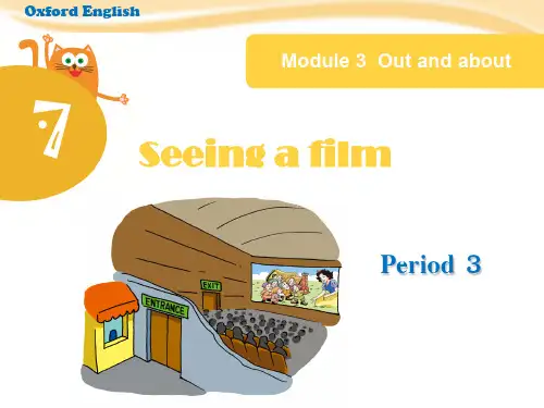 【精品课件】六年级上册英语-Unit 7 Seeing a film 第三课时沪教牛津版(深圳用)