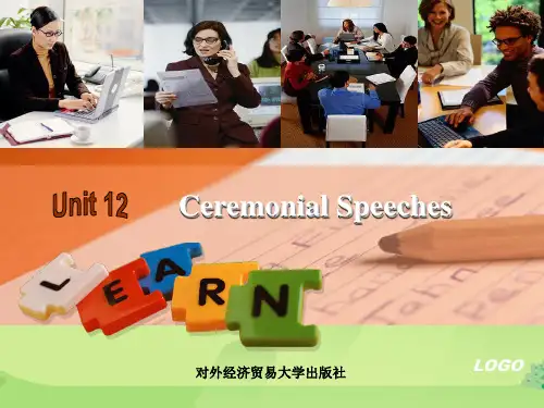 经贸英语口译实训教程Unit 12 Ceremonial Speeches