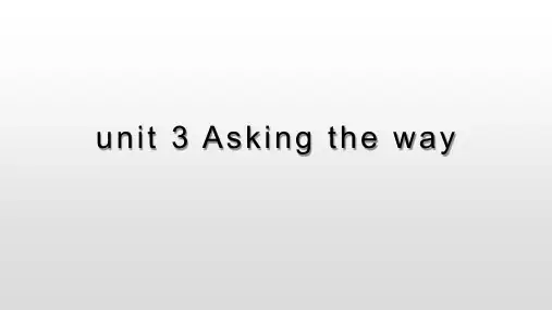 5 unit 3 Asking the way