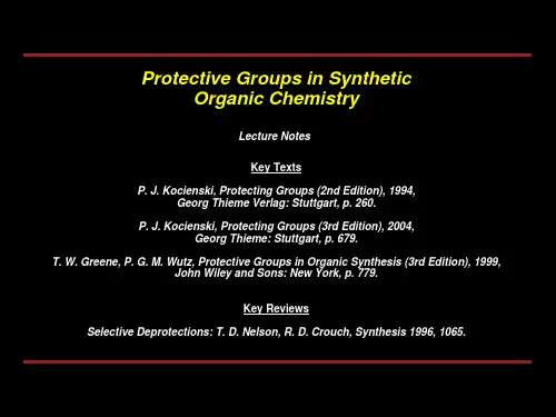 哥伦比亚教授有机化学课件ProtectingGroups