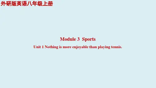 Module3Unit1Nothingismoreenjoyablethanplayingtenni