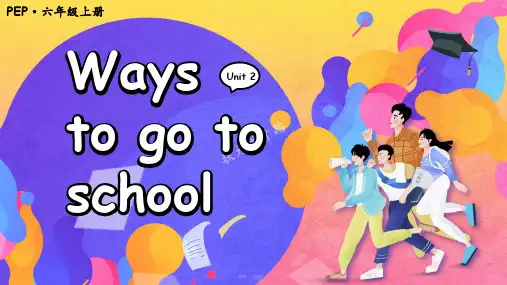 Unit2Waystogotoschool单词讲解(课件)人教PEP版英语六年级上册(1)