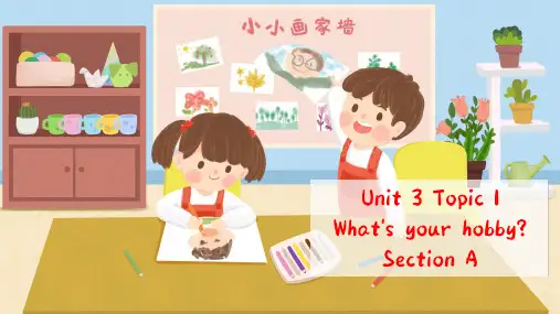 Unit3Topic1SectionA课件八年级英语上册