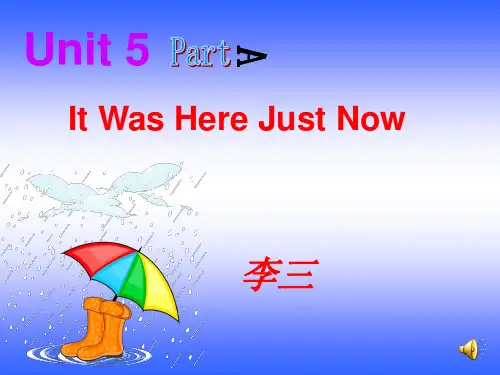 Unit-5-It-Was-Here-Just-Now
