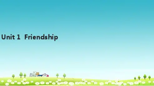 人教版高中英语必修一Unit 1《Friendship》( Section Ⅰ)ppt课件