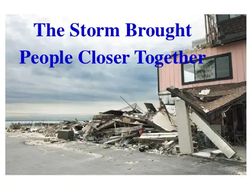 初中英语课件《The Storm Brought People Closer Together》课件设计