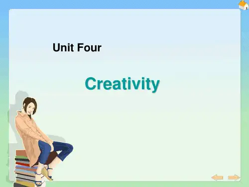 新编大学英语第四册-Unit-4--Creativity-课件