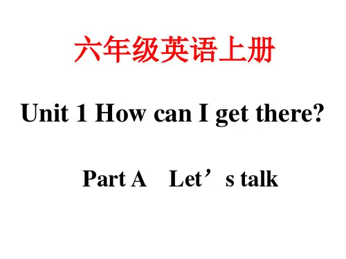 六年级上册英语课件-Unit 1 How can I get there PA Let's talk