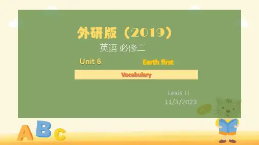 Unit+6+Earth+first+单词讲解课件-高一英语+外研版(2019)必修第二册