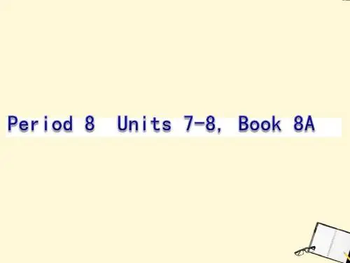 中考英语复习 Book 8A Units 7-8