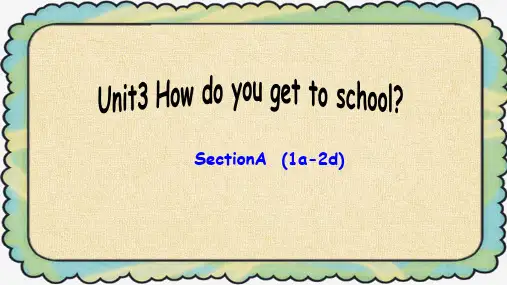 人教版七年级英语下册Unit3 Section A(1a-2d)课件