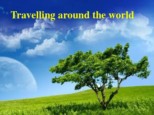 上海新世纪版高一年级第二学期 Unit 2 Travelling Around the World 