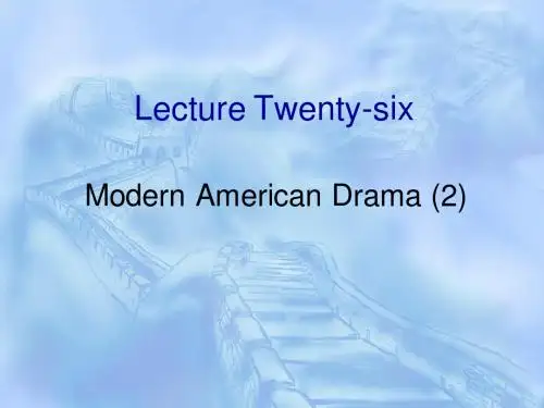 美国文学史之Modern American Drama (2)williams albee