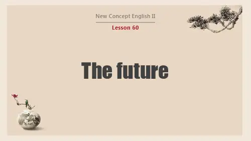 _新概念英语二册Lesson 60