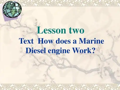 新版轮机英语UNIT2_how_does_a_diesel_engine_work