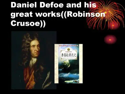 Daniel Defoe and his great works((Robinson