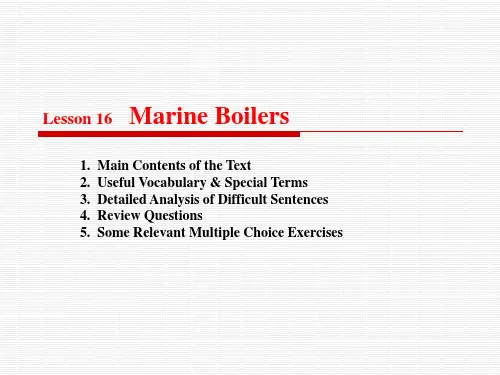 轮机英语教学课件(16) Marine Boilers