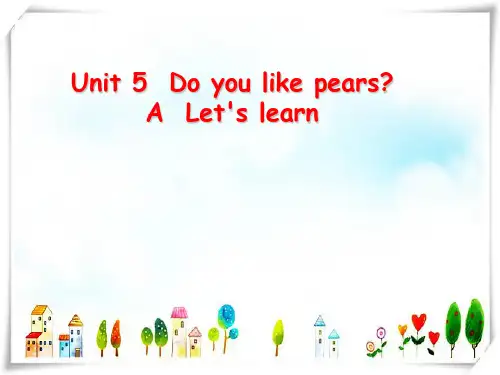 2024年人教版PEP小学英语三年级下册Unit 5 A Let's learn 课件