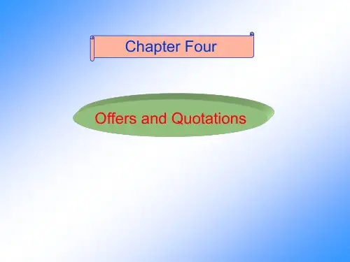 外贸英语函电课件：Chapter04 Offers and Quotations