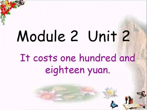 四年级英语下册Module2Unit2《Itcostsonethousandeighthundredyuan》 优秀课件5(新版)外研版(一起)