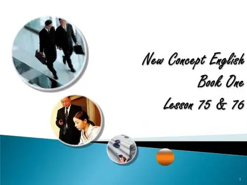 新概念英语第一册-Lesson75-76(共37张PPT)