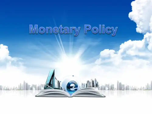 货币政策monetary policy英文版