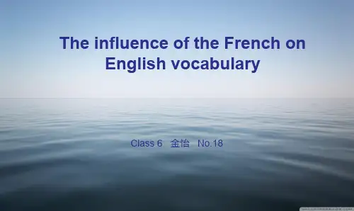 英语视听说The influence of French on English vocabulay