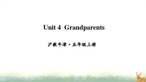 沪教版牛津英语五年级上册Unit 4 Grandparents(教学课件)