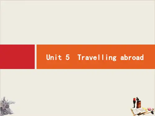 UnitTravellingabroad教学课件