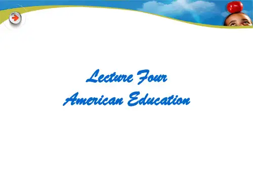 英语国家-美国概况课件04 American Education