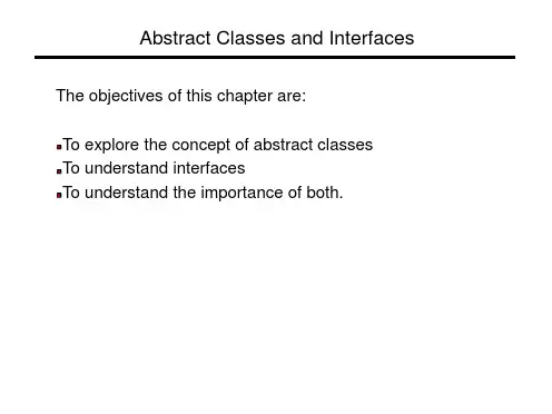 Abstract Classes and Interfaces抽象类与接口.ppt