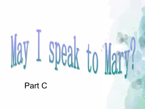 科普版-英语-五下-(科普版)5B lesson1 may I speak to mary 精品课件(part C)