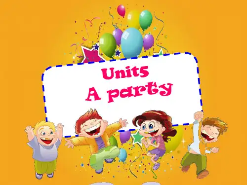 译林版小学英语6B-Unit5-A-partyPPT课件