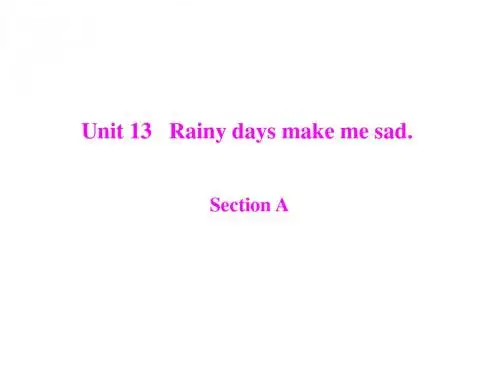 九年级英语Rainy-days-make-me-sad课件1(新201907)