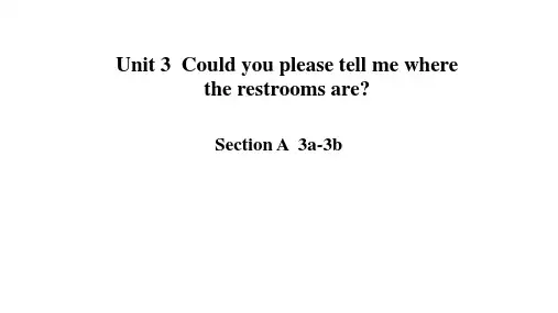 Unit3SectionA3a3b课件人教版英语九年级全册(1)