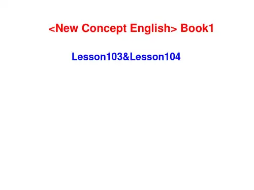新概念英语第一册Lesson103-104(共39张PPT)