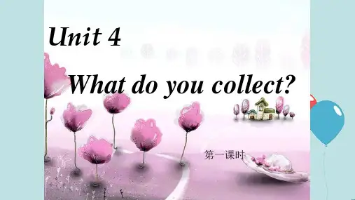 Unit 4 What do you collect 剑桥小学英语五年级上册Join in新版第四单元课件